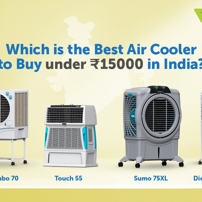 Which is the Best Air Cooler to Buy under 15000 Rs. in India?