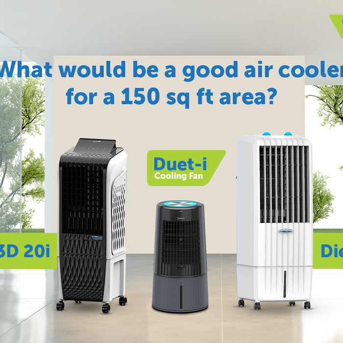 What Would be a Good Air Cooler for 150 Sq. Ft Area?