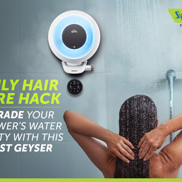Daily Hair Care Hack: Upgrade Your Shower’s Water Purity with this Latest Geyser