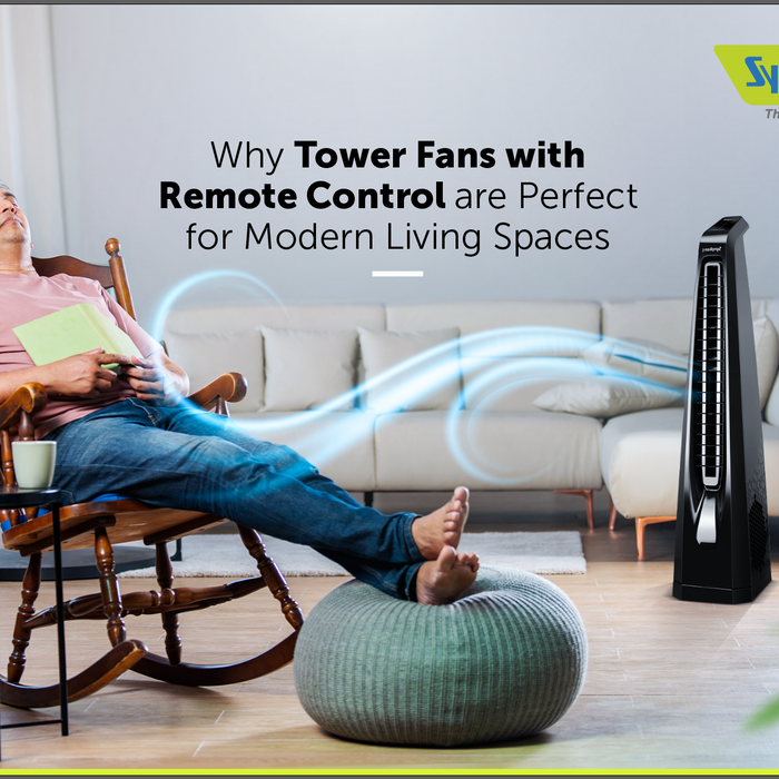 Why Tower Fans with Remote Control are Perfect for Modern Living Spaces
