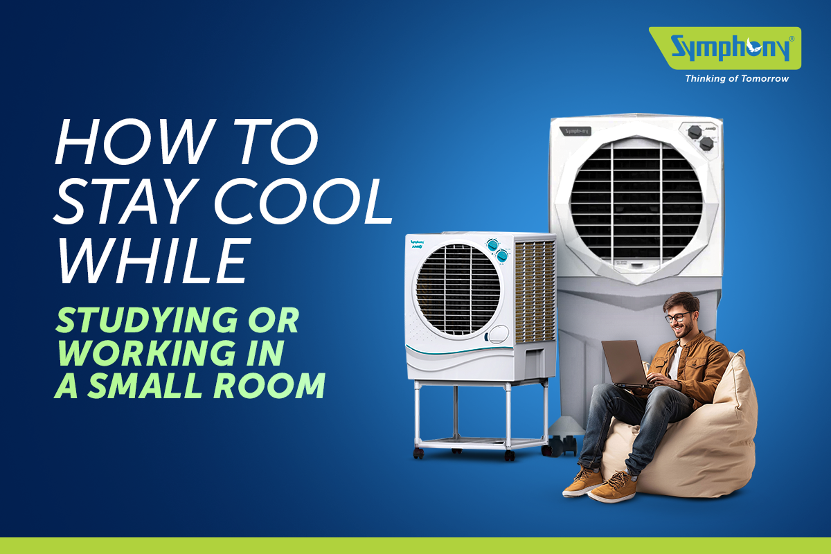 How to Stay Cool While Studying or Working in a Small Room