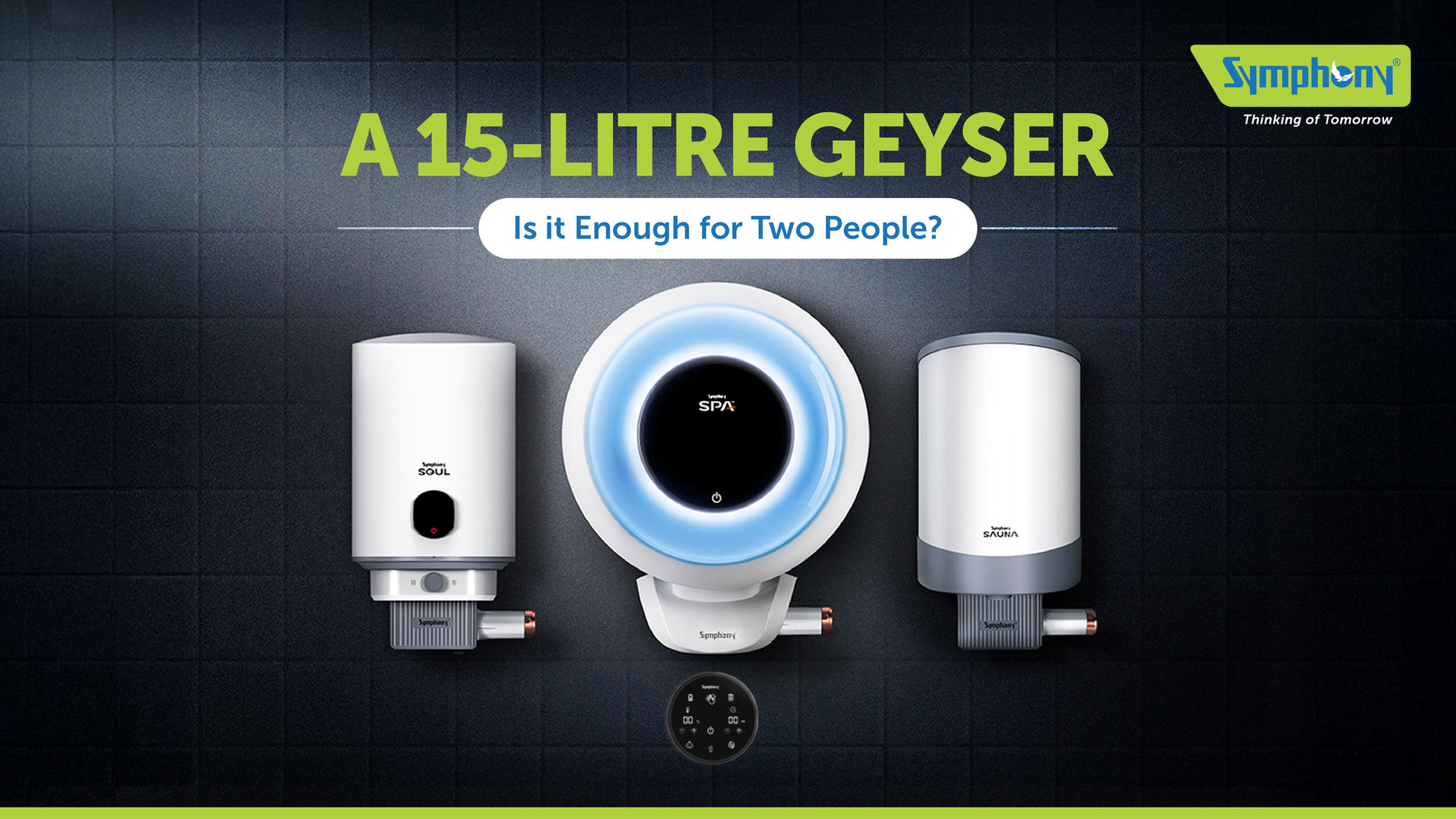 A 15-Litre Geyser - Is it enough for two people?