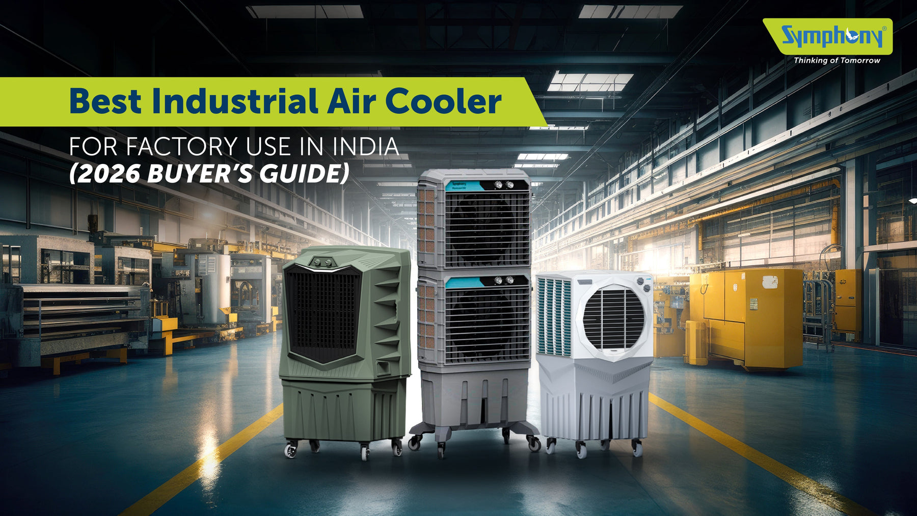Best Industrial Air Cooler for Factory Use in India (2026 Buyer’s Guide)