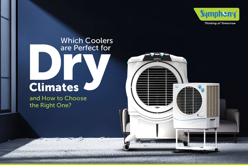 Which Coolers are Perfect for Dry Climates and How to Choose the Right One?