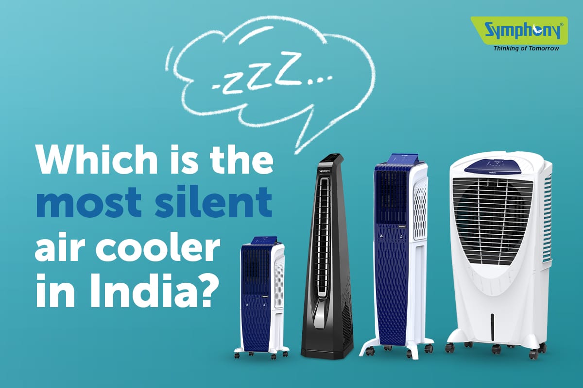 Which is the Most Silent Air Cooler in India?