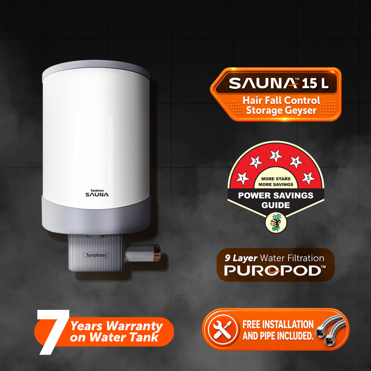 SAUNA Hair Fall Control Storage Geyser