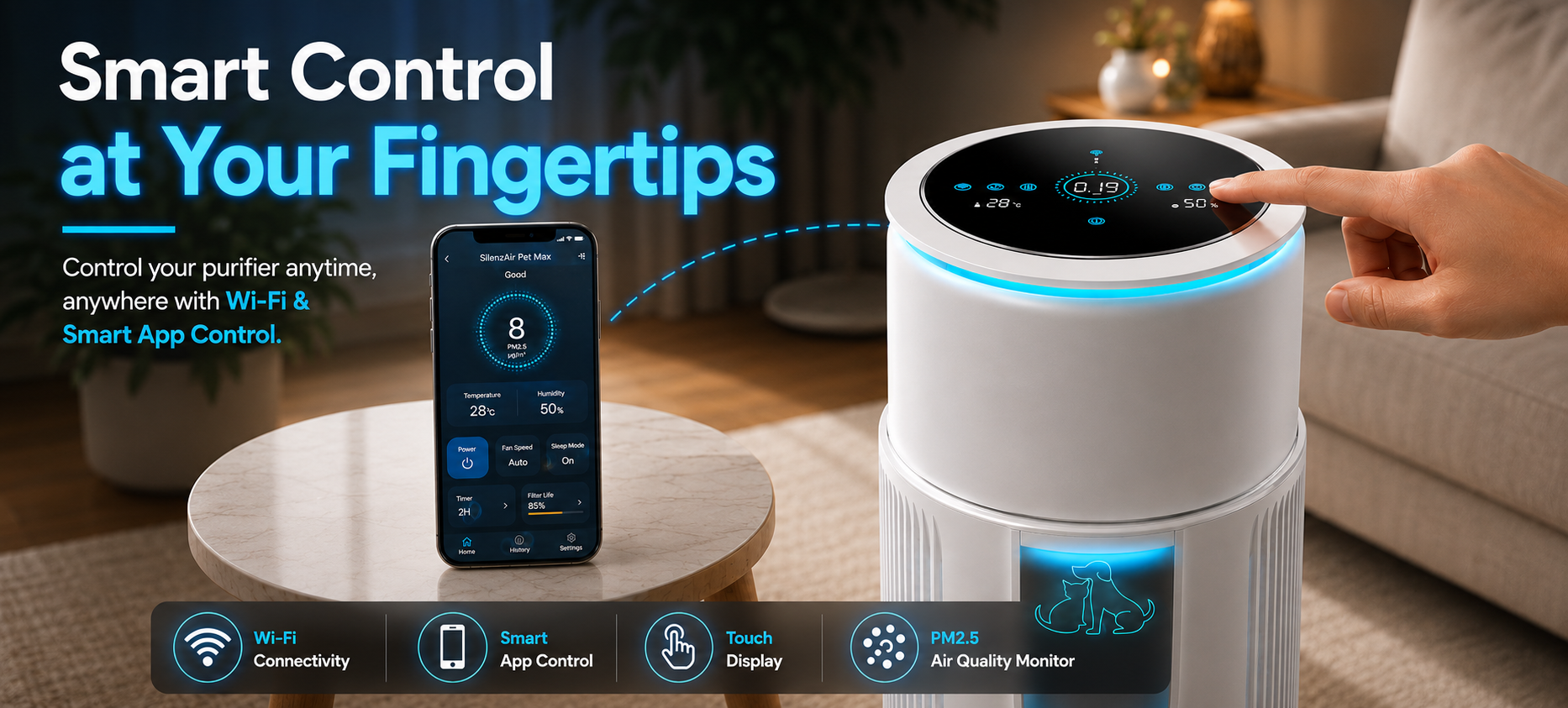 Smart Wi-Fi & App Control